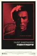 Tightrope film from Richard Tuggle filmography.