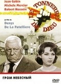 Le tonnerre de Dieu film from Denys de La Patelliere filmography.