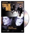 Talk to Me film from Graeme Campbell filmography.