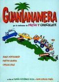Guantanamera film from Huan Karlos Tabio filmography.