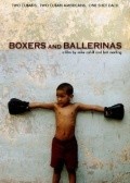 Film Boxers and Ballerinas.