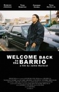 Welcome Back to the Barrio film from Jaime Mariscal filmography.
