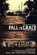 Film Fall to Grace.