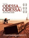 Odessa... Odessa! is the best movie in David Varer filmography.