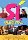 Si, quiero... - movie with Juan Luis Galiardo.