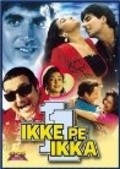 Ikke Pe Ikka - movie with Akshay Kumar.