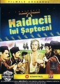 Haiducii lui Saptecai is the best movie in Toma Caragiu filmography.