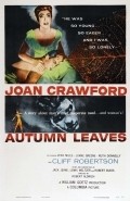 Autumn Leaves film from Robert Aldrich filmography.