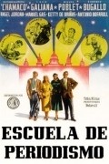 Escuela de periodismo - movie with Fred Galiana.