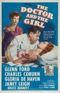 The Doctor and the Girl - movie with Glenn Ford.