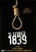 15 fevrier 1839 is the best movie in Stephane F. Jacques filmography.