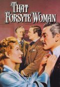 That Forsyte Woman film from Compton Bennett filmography.