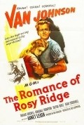 The Romance of Rosy Ridge - movie with Van Johnson.