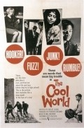 The Cool World is the best movie in Gloria Foster filmography.