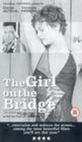 The Girl on the Bridge - movie with Hugo Haas.