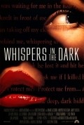 Whispers in the Dark film from Christopher Crowe filmography.