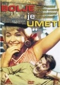Bolje je umeti is the best movie in Blazenka Katalinic filmography.