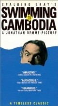 Swimming to Cambodia film from Jonathan Demme filmography.