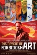 The Desert of Forbidden Art - movie with Ben Kingsley.