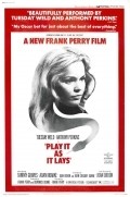 Play It As It Lays - movie with Tuesday Weld.
