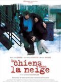 Des chiens dans la neige - movie with Jan-Filipp Ekoffe.