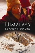 Himalaya, le chemin du ciel film from Marianne Chaud filmography.
