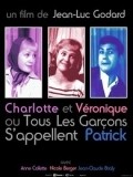 Charlotte et Veronique, ou Tous les garcons s'appellent Patrick film from Jean-Luc Godard filmography.