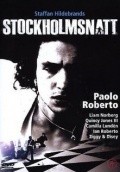 Stockholmsnatt film from Staffan Hildebrand filmography.