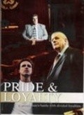 Pride & Loyalty - movie with Charles Durning.
