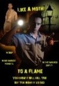 Like a Moth to a Flame is the best movie in Deniel Foks filmography.