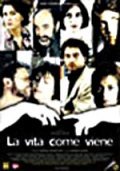 La vita come viene is the best movie in Maddalena Meggi filmography.