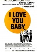 I Love You Baby film from David Menkes filmography.