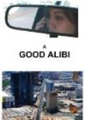 Film A Good Alibi.