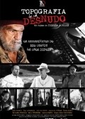 Topografia de Um Desnudo - movie with Jose de Abreu.