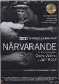 Narvarande is the best movie in Jacques Werup filmography.
