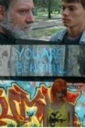You Are Beautiful film from Jody Schiesser filmography.