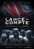 Lance et compte film from Frederic D\'Amours filmography.
