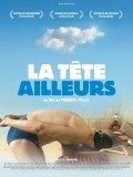 La tete ailleurs - movie with Anais Demoustier.
