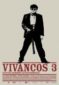 Vivancos 3 is the best movie in Carlos Heredia filmography.