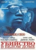 Murder at 1600 film from Dwight H. Little filmography.