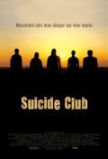 Suicide Club film from Olaf Saumer filmography.