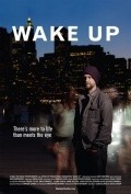 Wake Up is the best movie in Joan Halifax filmography.