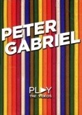 Peter Gabriel: Play film from Stephen R. Johnson filmography.