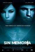 Sin memoria - movie with Rafael Amaya.