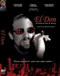 El Don is the best movie in Edgar Ramirez filmography.