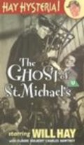 The Ghost of St. Michael's - movie with Felix Aylmer.