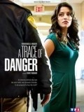 A Trace of Danger - movie with Jody Thompson.