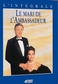 TV series Le mari de l'ambassadeur.