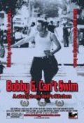 Bobby G. Can't Swim film from John-Luke Montias filmography.