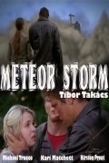 Meteor Storm film from Tibor Takacs filmography.